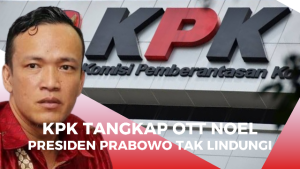 Wamenaker Noel Ditangkap KPK, Prabowo Tak Beri Perlindungan